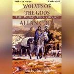 Wolves Of The Gods, Allan Cole