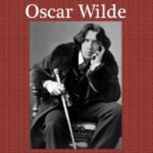 Lord Seviles Crime by Oscar Wilde, Oscar Wilde