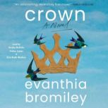 Crown, Evanthia Bromiley