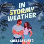 In Stormy Weather, Chelsea Curto