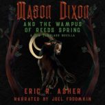 Mason Dixon and the Wampus of Reeds S..., Eric R. Asher