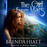 The Girl From Mars, Brenda Hiatt