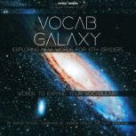 Vocab Galaxy Exploring New Words For ..., Sophia Mitchell