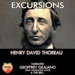 Excursions, Henry David Thoreau