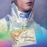 A Gentlemans Gentleman, TJ Alexander