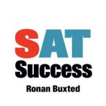 SAT Success Unlock Instant Mastery w..., Ronan Buxted