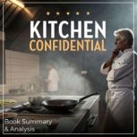 Kitchen Confidential Book Summary  ..., Thomas Reed