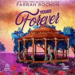 Yours Forever, Farrah Rochon