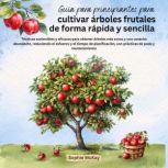 Guia para  principiantes para cultiva..., Sophie McKay