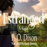 Estranged, P. O. Dixon