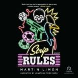 Strip Rules, Martin Limon