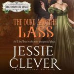The Duke and the Lass, Jessie Clever