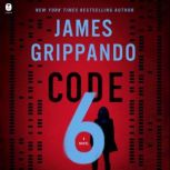 Code 6, James Grippando
