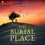 The Burial Place, Stig Abell