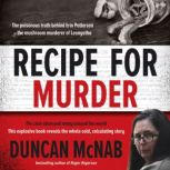 Recipe for Murder, Duncan McNab