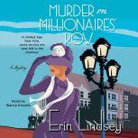 Murder on Millionaires' Row A Mystery, Erin Lindsey