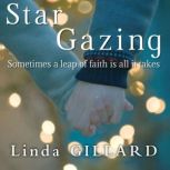 Star Gazing, Linda Gillard