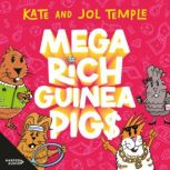 Mega Rich Guinea Pigs, Jol Temple