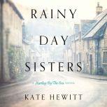 Rainy Day Sisters, Kate Hewitt