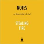 Notes on Steven Kotlers  et al Stea..., Instaread