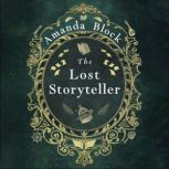 The Lost Storyteller, Amanda Block