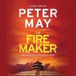 The Firemaker, Peter May