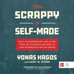From Scrappy to SelfMade, Yonas Hagos