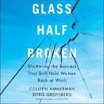 Glass HalfBroken, Colleen Ammerman