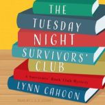 The Tuesday Night Survivors Club, Lynn Cahoon