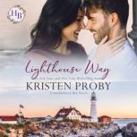 Lighthouse Way, Kristen Proby