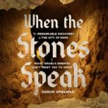When the Stones Speak, Doron Spielman