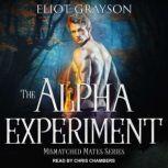 The Alpha Experiment, Eliot Grayson