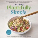 Plantifully Simple, Kiki Nelson