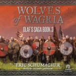 Wolves of Wagria, Eric Schumacher