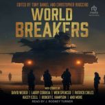 World Breakers, Tony Daniel