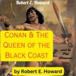 Robert E. Howard  Conan  The Queen ..., Robert E. Howard