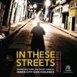 In These Streets, Josiah Bates