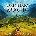 Ordinary Magic, Cameron Powell