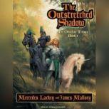 The Outstretched Shadow, Mercedes Lackey