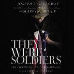 They Were Soldiers, Joseph L.  Galloway