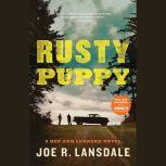 Rusty Puppy, Joe R. Lansdale