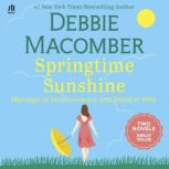 Springtime Sunshine, Debbie Macomber