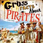 Gross Facts About Pirates, Mira Vonne