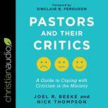 Pastors and Their Critics, Joel Beeke