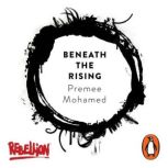 Beneath The Rising, Premee Mohamed