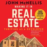Making it in Real Estate, John McNellis