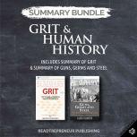 Summary Bundle Grit  Human History ..., Readtrepreneur Publishing
