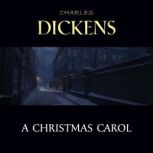 A Christmas Carol, Charles Dickens