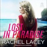 Lost in Paradise, Rachel Lacey