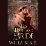 His Highland Bride, Willa Blair